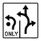 Intersection Lane Control (2 Lane, Roundabout), Straight, or Right, Turning Control Sign