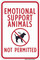 Emotional Support Animals Not Permitted, Property Sign