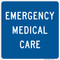 Emergency Medical Care, General Services Sign