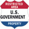 Restricted Area U.S. Government Property Shield, Restricted Area Sign