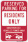 Reserved Parking For Residents Only Unauthorized Vehicles Towed (Tow Symbol). Parking Sign