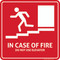 In Case Of Fire Do Not Use Elevator (Stair Symbol), Safety Sign