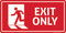 Exit Only (Door Symbol), Safety Sign