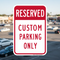 Preview of Reserved CUSTOM Parking Only Red, 12"x18" Parking Sign