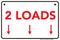 2 Loads (Down Arrows), Laundromat Sign  18"x12"