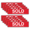 "Sold - We Can Sell Yours Too"" - Real Estate Riders 10 Pack