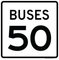 Buses Speed Limit 50 MPH, MUTCD Sign,  36"x36"