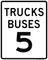Trucks Buses Speed Limit (Choose Limit) Plaque, MUTCD