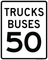 Trucks Buses Speed Limit 50 MPH, MUTCD Sign,  36"x42"