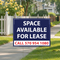 Space Available For Lease, Yard Sign 24"x18"