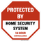 Protected by Home Security System", 24 Hour Surveillance Sign