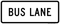 Bus Lane (Plaque), MUTCD