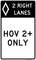 Preferential Lane Operation - HOV Full-Time Right 2 Lanes, MUTCD Lane  and Turn Control
