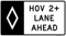 HOV Lane Ahead (Overhead), MUTCD Lane  and Turn Control