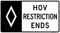 HOV Lane Restriction Ends (Overhead), MUTCD Lane  and Turn Control