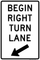 Begin Right Turn Lane sign, MUTCD Lane  and Turn Control