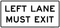 Left Lane Must Exit, MUTCD