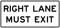 Right Lane Must Exit, MUTCD