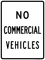 No Commercial Vehicles, MUTCD Selective Exclusion