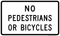 No Pedestrians or Bicycles, MUTCD Selective Exclusion