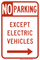 No Parking Except Electric Vehicles, MUTCD No Parking