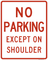 No Parking Except on Shoulder, MUTCD Rural & Highway Parking Signs