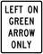 Left On Green Arrow Only, MUTCD Traffic Signals