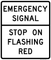 Emergency Signal - Stop On Flashing Red, MUTCD Traffic Signals