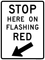Emergency Signal - Stop On Flashing Red (Horizontal), MUTCD Traffic Signals