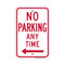 No Parking Any Time (Left Arrow), Parking Sign