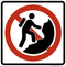 No Climbing, MUTCD Prohibited Activity Sign - Trail & Land Restrictions
