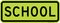 School Plaque,  MUTCD School