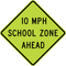 Reduced School Speed Limit 10 MPH Ahead Sign,  MUTCD School