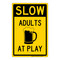 Slow Adults at play (beer) cup