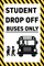 School Bus Drop Off Only A-Frame Sign Insert - 24x36