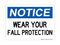 Wear Your Fall Protection