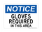 Gloves Required In This Area