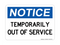 Temporarily Out Of Service