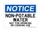 Non-Potable Water NOT For Drinking or Cooking Use