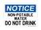 Non-Potable Water Do Not Drink