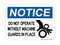 Do Not Operate Without Machine Guards in Place