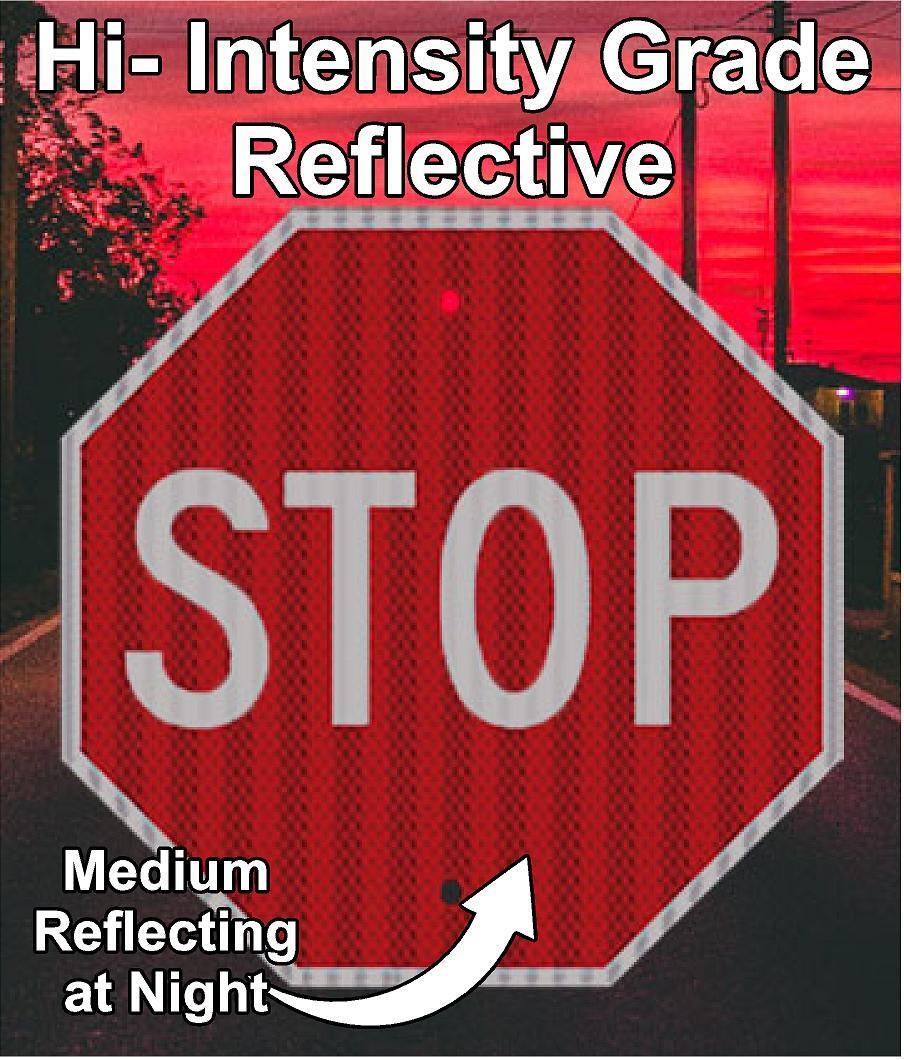 Hi-Intensity Grade Reflective