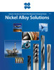 OSG_-_Product_Flyer_-_Material_-_Nickel_Alloy_Solutions_-_Vol_4_-_IA