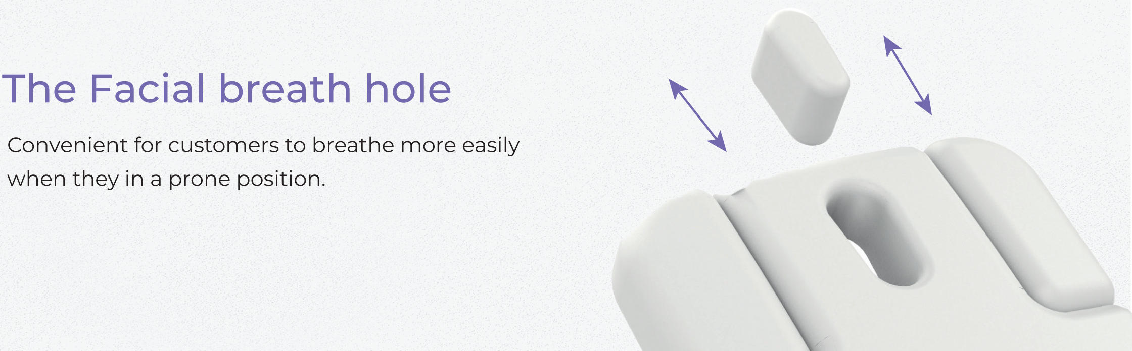 Built-In Face Hole