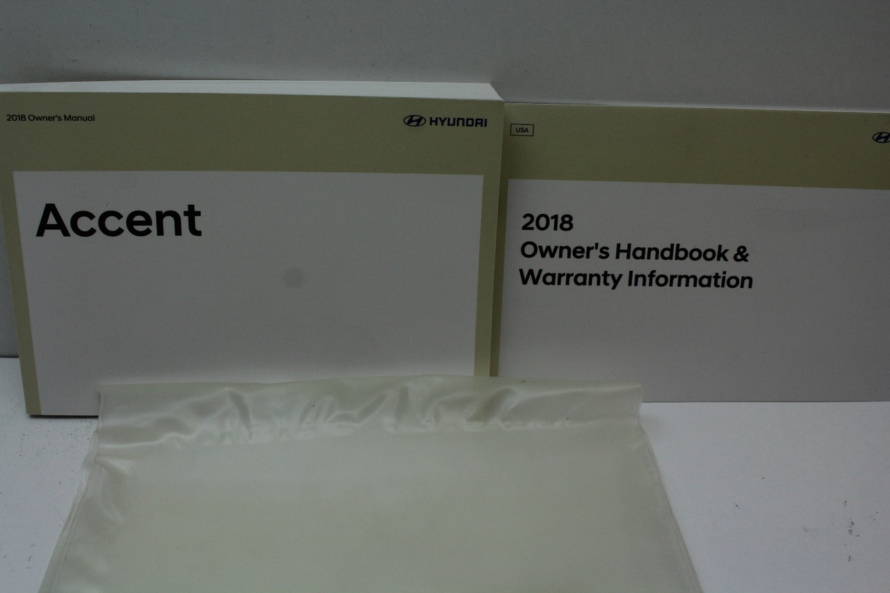 2018 18 Hyundai Accent Vehicle Owners Manual Handbook Guide