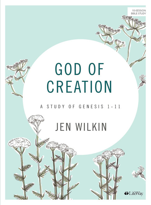 Explore the magnificent beauty and wisdom of God's creation with the book God of Creation by Jen Wilkin.