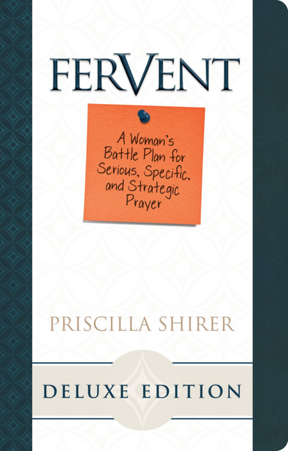 Introducing the gift edition of "Fervent" by Priscilla Shirer. This powerful book equips you with prayer strategies to combat the enemy's attacks and experience abundant life in Christ.