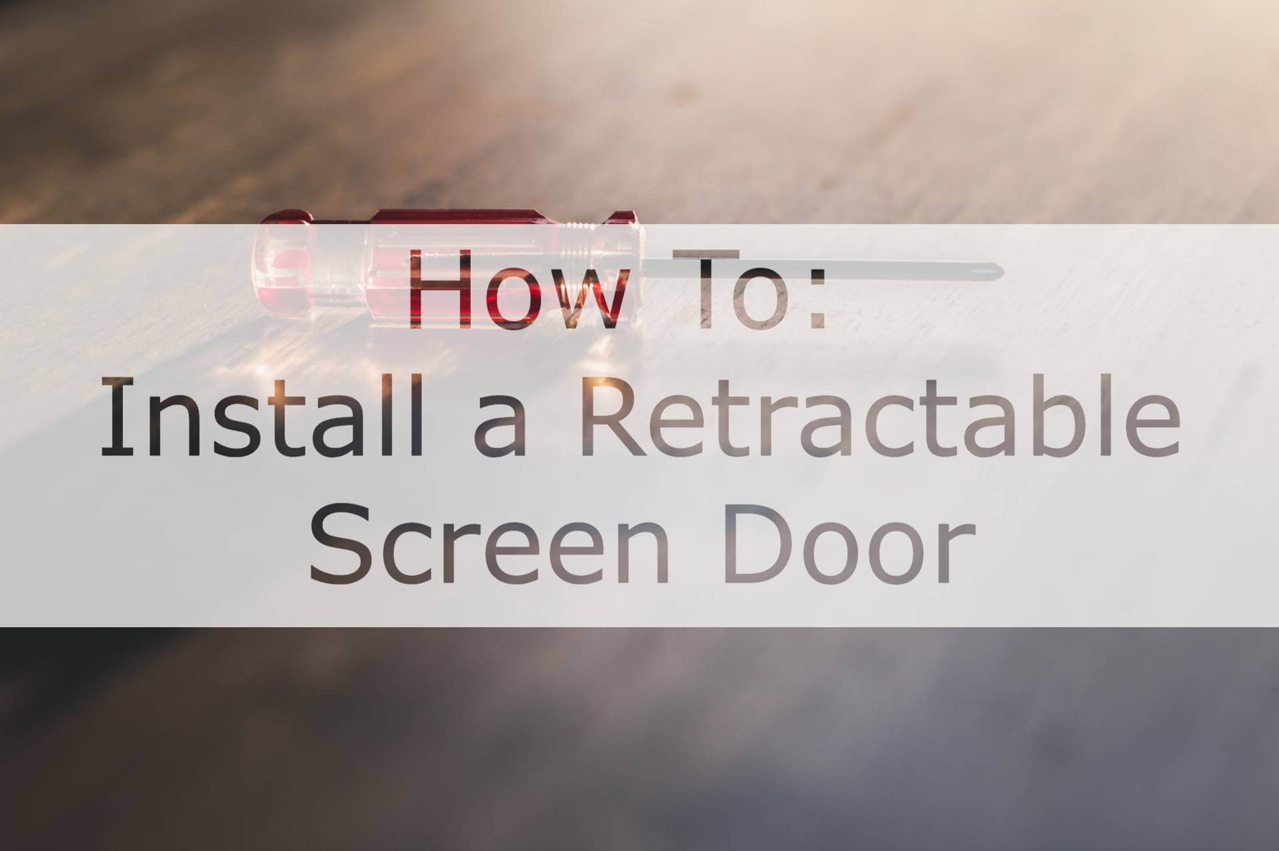 How To Install a Retractable Screen Door METRO SCREENWORKS