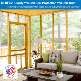 High-visibility stainless steel mesh keeps insects out without blocking your view.  