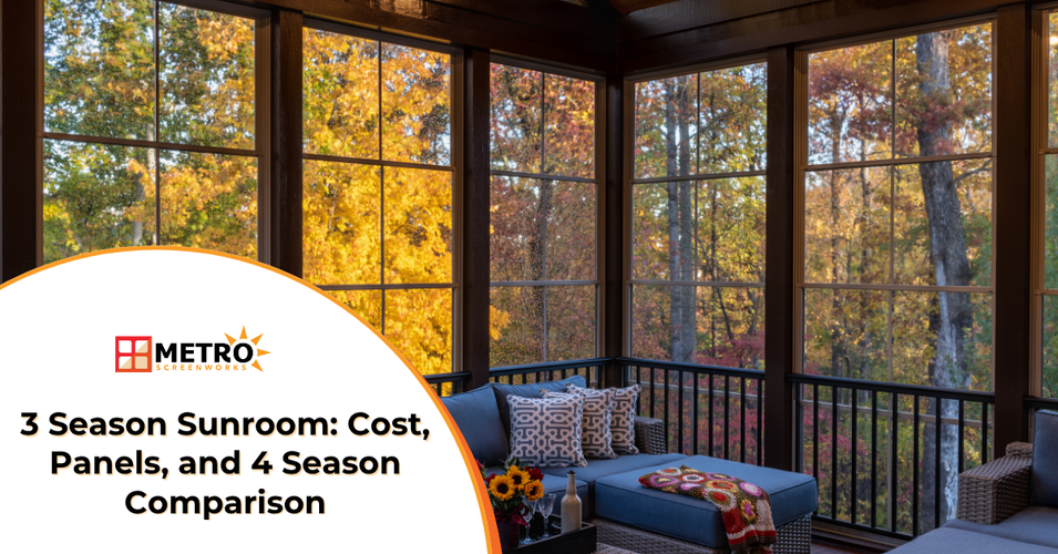 3 Season Sunroom: What It Costs and How It Compares to a 4 Season Room